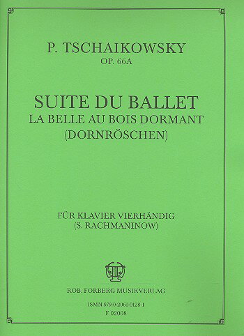 【輸入楽譜】チャイコフスキー, Pytr Il'ich: 「眠れる森の美女」組曲 Op.66a/ラフマニノフ編