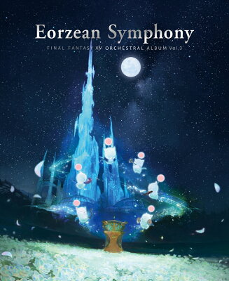 Eorzean Symphony: FINAL FANTASY XIV Orchestral Album Vol. 3(映像付サントラ／Blu-ray Disc Music)【Blu-ray】