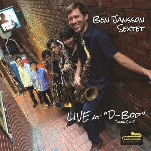 Ben Jansson Sextet LIVE at “D-Bop"Jazz Club