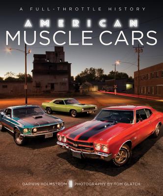 AMERICAN MUSCLE CARS(H) [ DARWIN HOLMSTROM ]