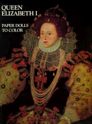QUEEN ELIZABETH I-COLORING BOOK [ BELLEROPHON BOOKS ]