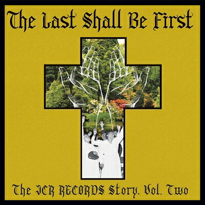 【輸入盤】Last Shall Be First: The Jcr Records Story. Volume 2