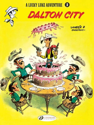 Dalton City DALTON CITY （Lucky Luke） [ Morris ]