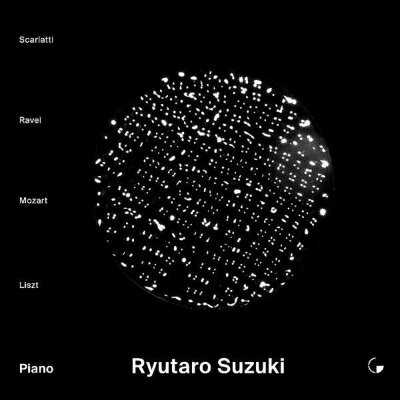 【輸入盤】モーツァルト：ピアノ・ソナタ第8番、ラヴェル：クープランの墓、リスト：『ドン・ジョヴァンニ』の回想、スカルラッティ：ソナタ 鈴木