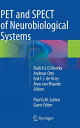 Pet and Spect of Neurobiological Systems PET & SPECT OF NEUROBIOLOGICAL [ Rudi A. J. O. Dierckx ]