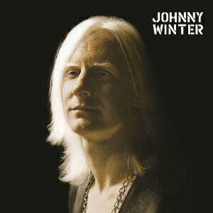 ジョニー・ウィンター(Blu-spec CD2) [ ジョニー・ウィンター ]