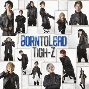 Born to Lead (Type-B)
