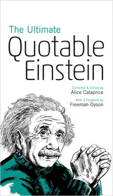 The Ultimate Quotable Einstein ULTIMATE QUOTABLE EINSTEIN [ Albert Einstein ]