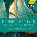 【輸入盤】ピアノを伴う室内楽作品全集 オリヴァー・トリンドル、ニーナ・カーモン、ウェン=シン・ヤン、他(2CD) [ ホフマン、ハインリヒ(1842-1902)...
