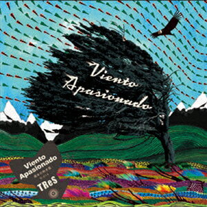 Viento Apasionado 〜南米の熱き風