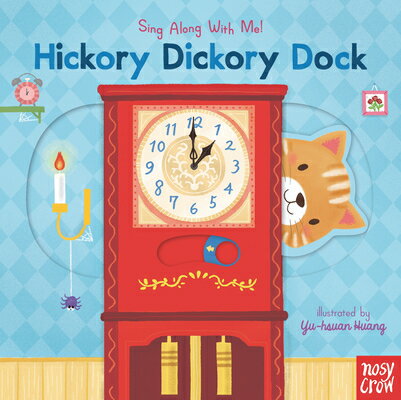 SING ALONG WITH ME:HICKORY DICKORY DOCK(
