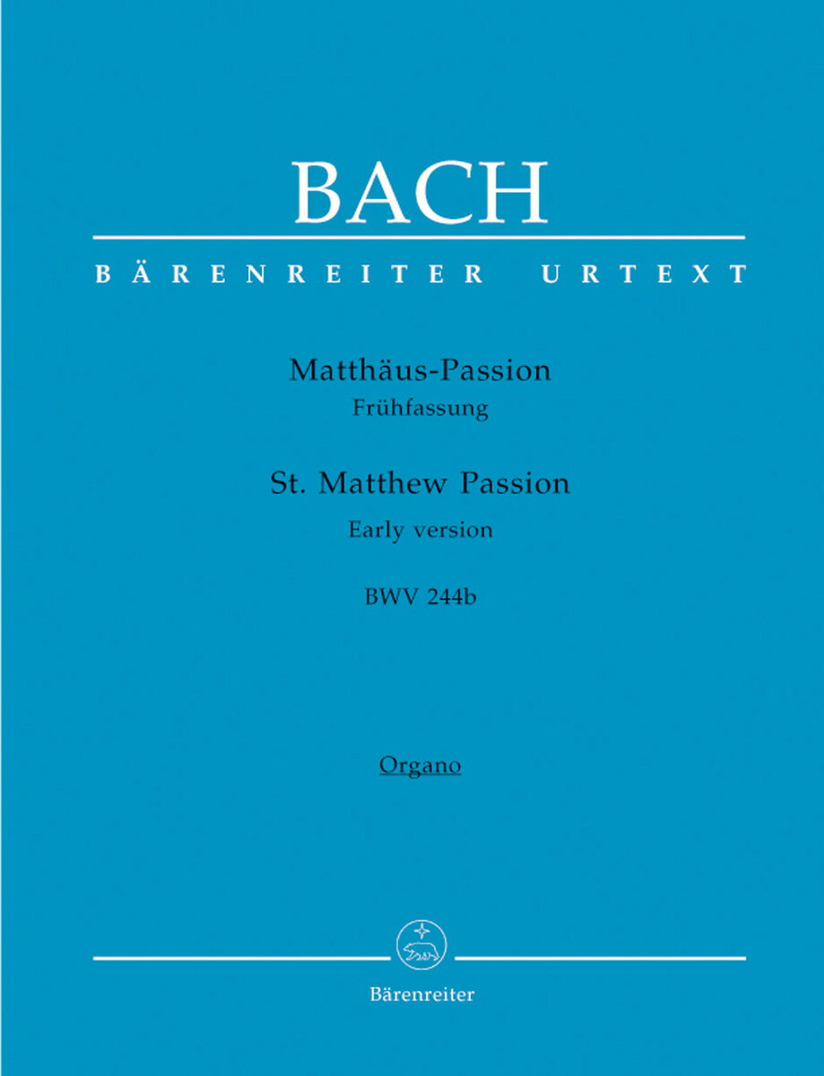【輸入楽譜】バッハ, Johann Sebastian: マタイ受難曲 BWV 244b(初期稿)/原典版/グロックナー編: ビオラ 2