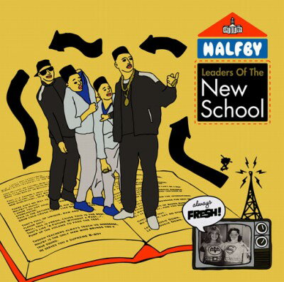 LEADERS OF THE NEW SCHOOL HALFBY