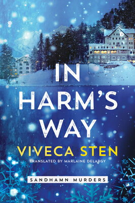 In Harm's Way IN HARMS WAY （Sandhamn Murders） 