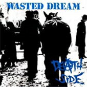 WASTED DREAM (ޥ) [ DEATH SIDE ]