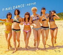 FiNAL DANCE/nerve　（Type-A　CD+DVD） [ BiS ]