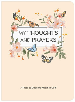 My Thoughts and Prayers (Journal with Prayers and Bible Verses) MY THOUGHTS PRAYERS (JOURNAL New Seasons