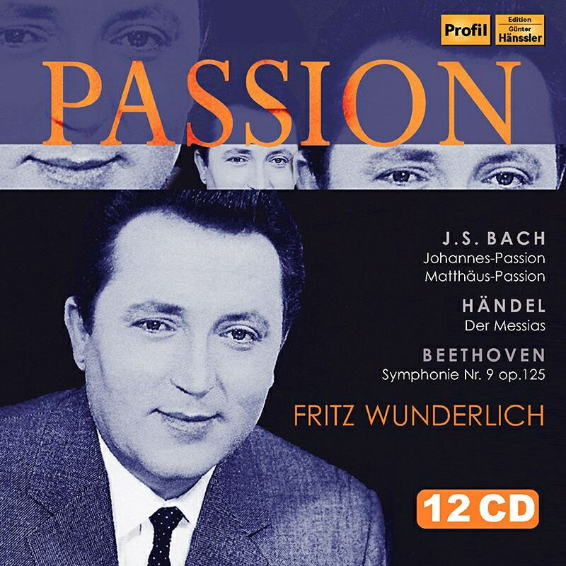 【輸入盤】『Passion〜フリッツ・ヴンダーリヒ／受難曲、オラトリオ・ライヴ集』 カール・リヒター、カール・ベーム、他（12CD）