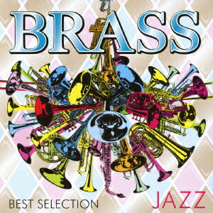 BRASS BEST SELECTION JAZZ [ (V.A.) ]