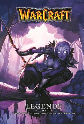 WARCRAFT LEGENDS V02 Blizzard Manga Richard A. Knaak Aaron Sparrow Dan Jolley BLIZZARD ENTERTAINMENT2016 Paperback English ISBN：9780989700153 洋書 Family life & Comics（生活＆コミック） Comics & Graphic Novels