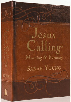 Jesus Calling Morning and Evening, Brown Leathersoft Hardcover, with Scripture References: Yearlong JESUS CALLING MORNING & EVENIN （Jesus Calling） 