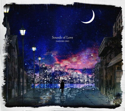 Sounds of Love (初回限定盤 CD＋Blu-ray)