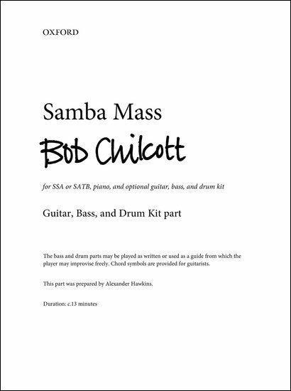 【輸入楽譜】チルコット, Bob: サンバ・ミサ: ギター、ベース、ドラム・パート譜