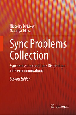 Sync Problems Collection: Synchronization and Time Distribution in Telecommunications SYNC PROBLEMS COLL SECOND 2026 