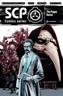 The Plague Doctor PLAGUE DR （Scp Foundation Comic Book） [ Djkaktus ]