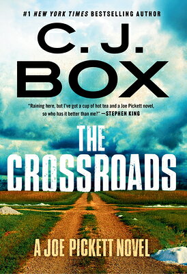 The Crossroads CROSSROADS -LP （Joe Pickett Novel） [ C. J. Box ]