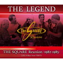 “THE LEGEND” / THE SQUARE Reunion -1982-1985- LIVE @Blue Note TOKYO【Blu-ray】 [ THE SQUARE Reunion ]