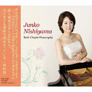 Junko Nishiyama Bach Chopin Mussorgsky [ R~q ]