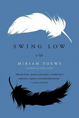 Swing Low: A Life