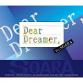 『Dear Dreamer,』 ver.SOARA