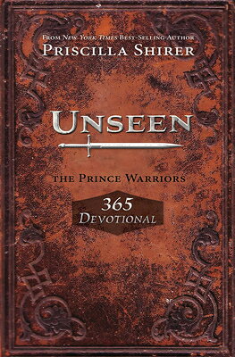 Unseen: The Prince Warriors 365 Devotional UNSEEN （Prince Warriors） 