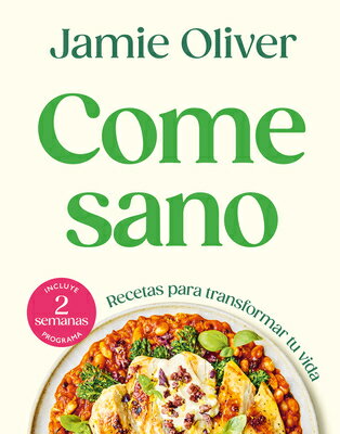 Come Sano / Eat Yourself Healthy SPA-COME SANO / EAT YOURSELF H [ Jamie Oliver ]