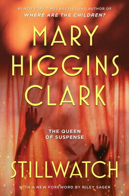 Stillwatch STILLWATCH [ Mary Higgins Clark ]
