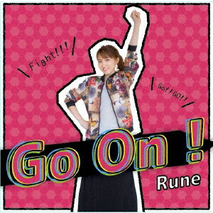 Go On !