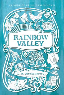 RAINBOW VALLEY(H) [ LUCY MAUD MONTGOMERY ]