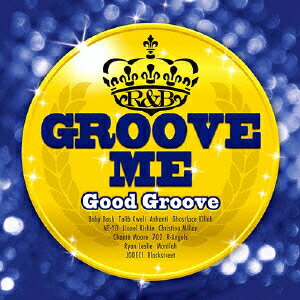 グルーヴ・ミー Good Groove