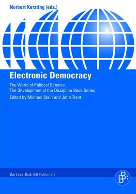 Electronic Democracy ELECTRONIC DEMOCRACY 