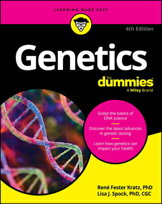 Genetics for Dummies GENETICS FOR DUMMIES 4/E [ Rene Fester Kratz ]