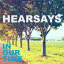 IN OUR TIME [ HEARSAYS ]