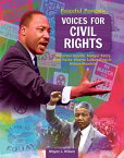 Peaceful Protests: Voices for Civil Rights: Mahatma Gandhi, Medgar Evers, Rosa Parks, Martin Luther PEACEFUL PROTESTS VOICES FOR C [ Wayne L. Wilson ]