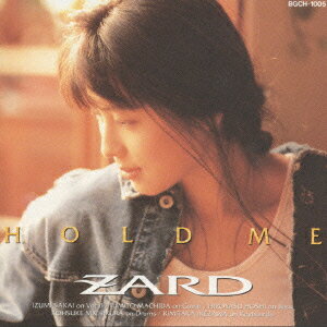 HOLD ME [ ZARD ]