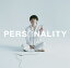 PERSONALITY (期間生産限定盤A 2CD)