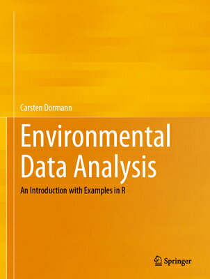 Environmental Data Analysis: An Introduction with Examples in R ENVIRONMENTAL DATA ANALYSIS 20 [ Carsten Dormann ]