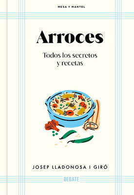 Arroces / Rices SPA-ARROCES / RICES （Mesa Y Mantel） 