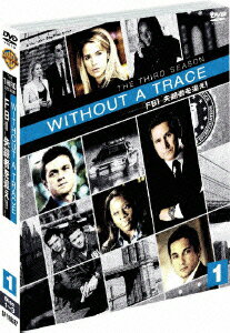 WITHOUT A TRACE/FBI 失踪者を追え!＜サード＞セット1 [ アンソニー・ラパリア ]