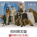 【先着特典】Life is (初回限定盤 CD＋Blu-ray)(生写真5枚セット)